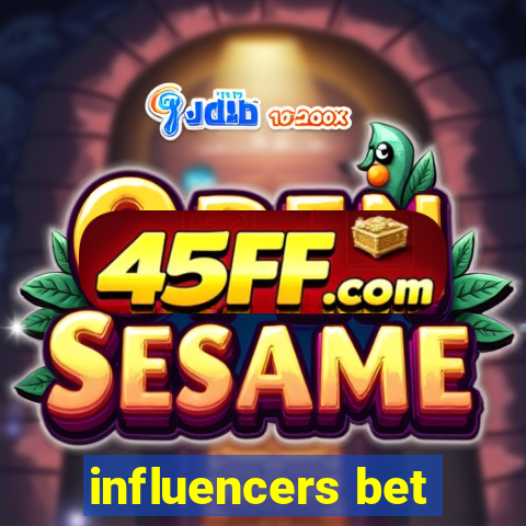 influencers bet